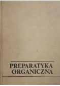Preparatyka organiczna