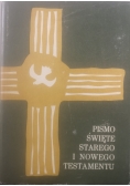 Pismo Święte Starego i Nowego Testamentu
