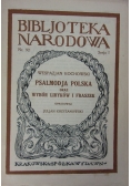 Psalmodja Polska oraz wybór liryków i fraszek, 1926 r.