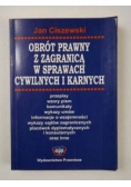 Obrót prawny z zagranicą w sprawach cywilnych i karnych