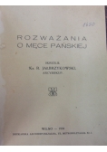 Rozważania o Męce Pańskiej,1930r
