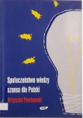 Społeczeństwo wiedzy szansa dla Polski