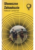 Słoneczne Zakaukazie