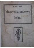 Maszynoznawstwo leśne
