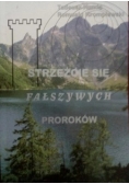 Strzeżcie się fałszywych proroków