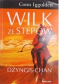 Wilk ze stepów Dżyngis - Chan