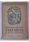 Daudet Alfons - Niezwykłe przygody Tartarena z Taraskonu, 1949 r.