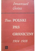 Tzw polski pas graniczny 1914 1918