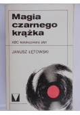 Łętowski Janusz - Magia czarnego krążka
