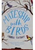 Mateship with birds