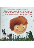 Opowiadania dla przedszkolaków