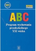 ABC... Program wychowania przedszkolnego XXI wieku