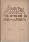 Pod brzemieniem mego losu. Listy-Hyperion