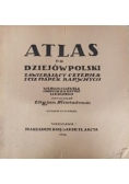Atlas do dziejów Polski zawierający czternaście mapek barwnych, 1920 r.