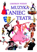 Leksykon Wiedzy Muzyka Taniec Teatr
