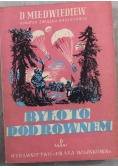 Było to pod równem