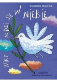 Nikt nie nudzi się w Niebie