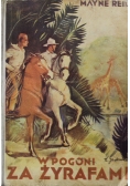 W Pogoni za żyrafami  1935 r.