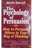 The Psychology of Persuasion