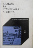 Kraków za Stanisława Augusta