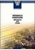Integracja europejska. Implikacje dla polski