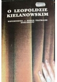 O Leopoldzie Kielanowskim