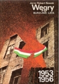Węgry: burzliwe lata 1953-1956