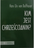 Kim jest chrześcijanin?