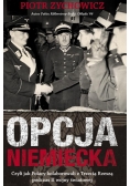 Opcja niemiecka, czyli jak Polacy... BR