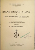 Ideał monastyczny a życie pierwszych chrześcijan, 1929 r.