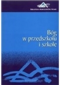 Bóg w przedszkolu i szkole