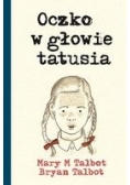 Oczko w głowie tatusia