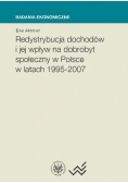 Redystrybucja dochodów i jej wpływ na dobrobyt społeczny w Polsce w latach 1995 2007