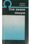 Coś zwane niczym
