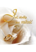 Jak słodka jest miłość