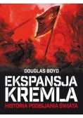 Ekspansja Kremla Historia podbijania świata w II