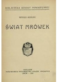 Świat mrówek, 1933 r.