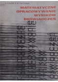 Matematyczne opracowanie wyników doświadczeń