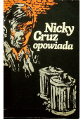 Nicky Cruz opowiada