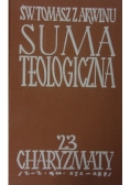Suma teologiczna. Charyzmaty, tom 23