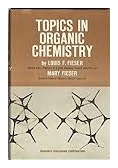 Topics in Organic Chemistry