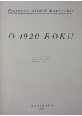 O 1920 roku, 1925r.