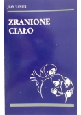Zranione ciało