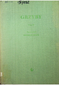 Grzyby Tom VI