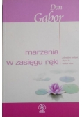 Marzenia w zasięgu ręki