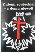 Z ziemi sowieckiej -z domu niewoli