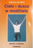Ciało i dusza w  modlitwie
