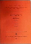 Plutarchus. Moralia, V. 2, 1