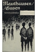 Mauthausen/Gusen. Samoobrona i konspiracja