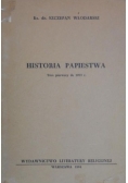 Historia papiestwa, Tom I